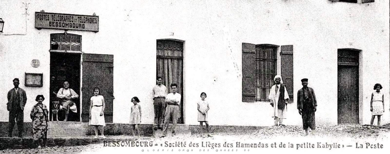 1898- Bessombourg - La Poste - Societe des lieges des Hamendas et Petite Kabylie2.jpg